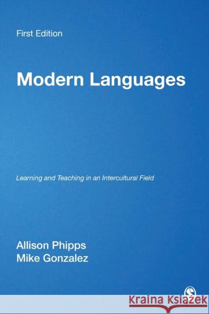 Modern Languages Phipps, Alison 9780761974185 Sage Publications