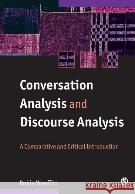 Conversation Analysis and Discourse Analysis Wooffitt, Robin 9780761974260 0