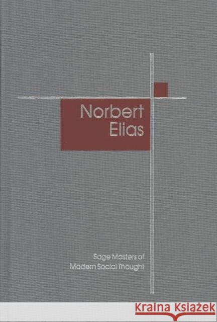 Norbert Elias Eric Dunning Stephen Mennell 9780761974574 Sage Publications