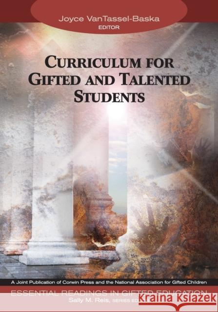 Curriculum for Gifted and Talented Students Sally M. Reis Joyce VanTassel-Baska Joyce VanTassel-Baska 9780761988748 Corwin Press