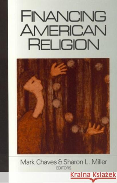 Financing American Religion  9780761990376 SAGE PUBLICATIONS LTD