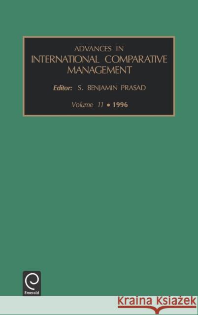Advances in International Comparative Management Srinivas Prasad 9780762300075 Emerald Publishing Limited