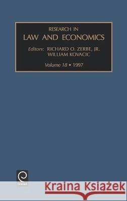 Research in Law and Economics Richard O. Zerbe, Jr., William Kovcic 9780762301218 Emerald Publishing Limited