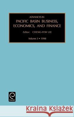 Advances in Pacific Basin Business, Economics and Finance Y. Ed. Lee Cheng-Few Lee 9780762301911 JAI Press
