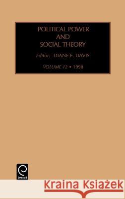 Political Power and Social Theory Diane Davis 9780762302703