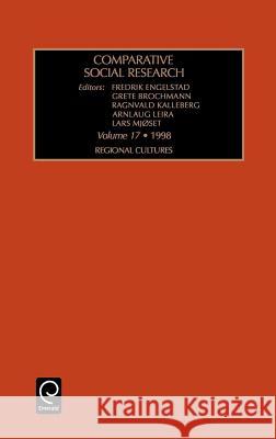 Regional Cultures Fredrick Engelstad, Kalleberg Ragnvlad, Grete Brochman 9780762304516 Emerald Publishing Limited