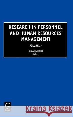Research in Personnel and Human Resources Management Gina Ferris 9780762304899 Emerald Publishing Limited
