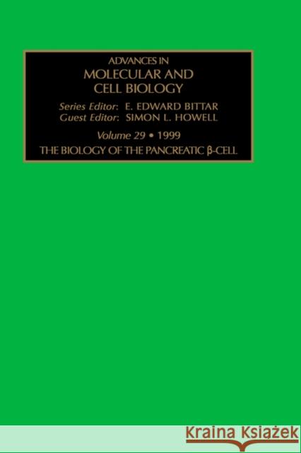 The Biology of the Pancreatic Cell: Volume 29 Howell, S. L. 9780762305476 Elsevier Science