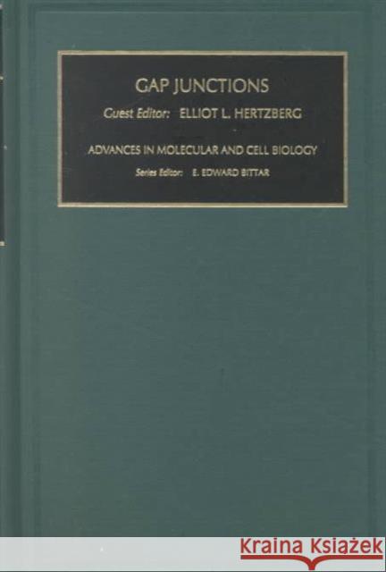 Gap Junctions: Volume 30 Hertzberg, E. L. 9780762305995 ELSEVIER SCIENCE & TECHNOLOGY
