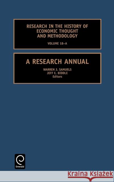 A Research Annual Samuels                                  W. J. Samuels J. E. Biddle 9780762306374 JAI Press