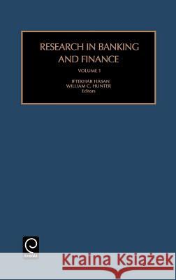 Research in Banking and Finance I. Hasan, W. Curt Hunter 9780762306855