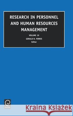 Research in Personnel and Human Resources Management Gina Ferris 9780762307517 Emerald Publishing Limited