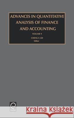 Advances in Quantitative Analysis of Finance and Accounting Lee Cheng-Fe Cheng-Few Lee 9780762307821 JAI Press
