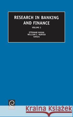 Research in Banking and Finance I. Hasan, W. Curt Hunter 9780762308446