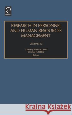 Research in Personnel and Human Resources Management Joseph J. Martocchio Gerald Ferris 9780762309597