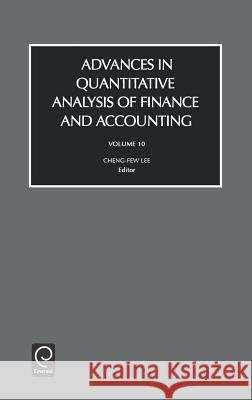 Advances in Quantitive Analysis of Finance and Accounting Dr. Cheng-Few Lee 9780762309696 Emerald Publishing Limited