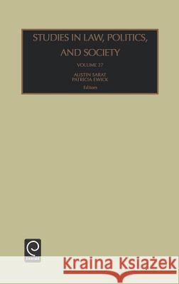Studies in Law, Politics and Society Austin Sarat Patricia Ewick 9780762309771 JAI Press