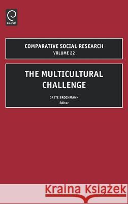 Multicultural Challenge Brochmann                                G. Brochmann Grete Brochmann 9780762310647 JAI Press