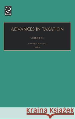 Advances in Taxation Thomas M. Porcano 9780762310654 Emerald Publishing Limited