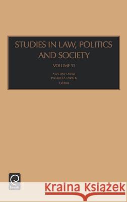 Studies in Law, Politics and Society Austin Sarat Patricia Ewick 9780762310746 JAI Press