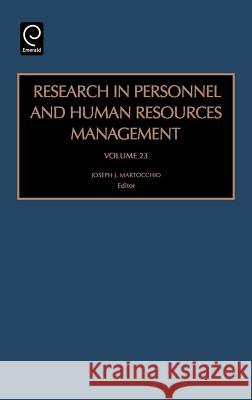 Research in Personnel and Human Resources Management Joseph J. Martocchio 9780762311033 Elsevier Jai