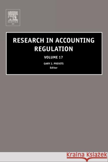 Research in Accounting Regulation Gary Previts Tom Robinson 9780762311316