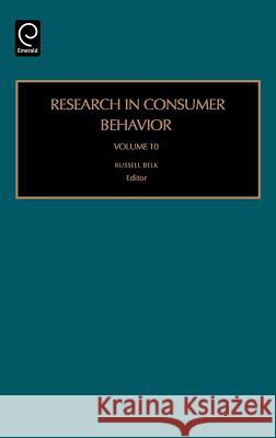 Research in Consumer Behavior Russell W. Belk 9780762313044