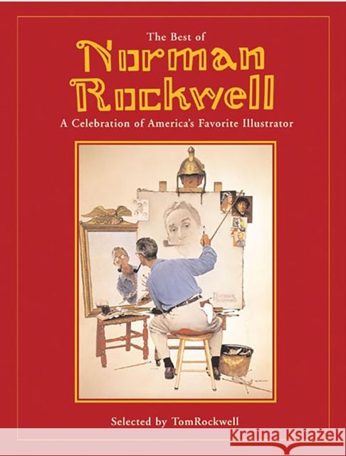 Best of Norman Rockwell Tom Rockwell 9780762424153 Running Press,U.S.