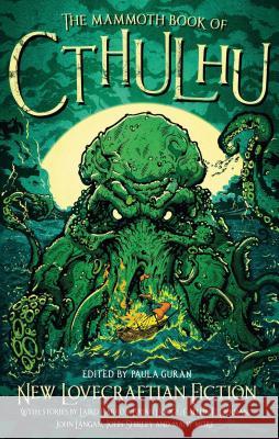 The Mammoth Book of Cthulhu Paula Guran 9780762456208