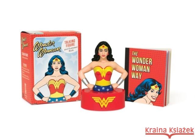 Wonder Woman Talking Figure and Illustrated Book Running Press 9780762456949 Running Press Book Publishers