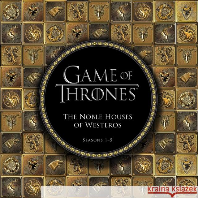 Game of Thrones: The Noble Houses of Westeros: Seasons 1-5 Running Press 9780762457977 Running Press,U.S.