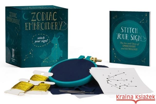 Zodiac Embroidery: Stitch Your Sign Anna Fleiss 9780762463923 Running Press