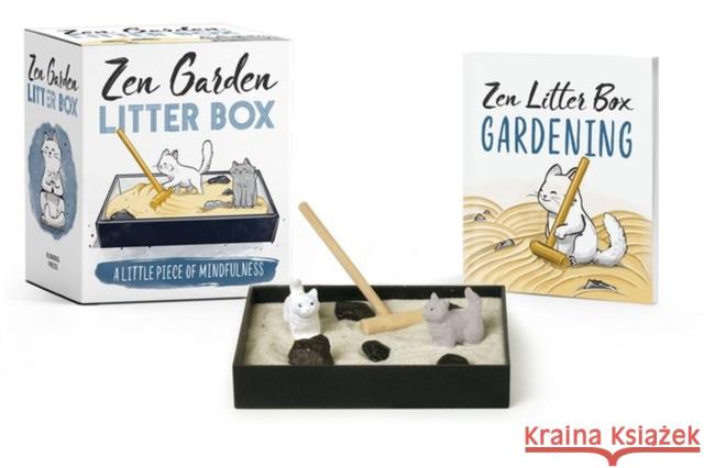 Zen Garden Litter Box: A Little Piece of Mindfulness Sarah Royal 9780762464128 Running Press