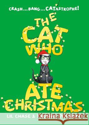The Cat Who Ate Christmas Lil Chase Thomas Docherty 9780762464753