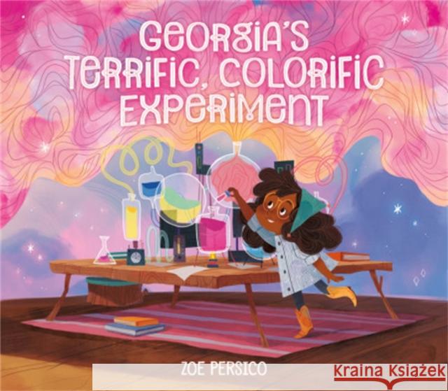 Georgia's Terrific, Colorific Experiment Zoe Persico 9780762465248