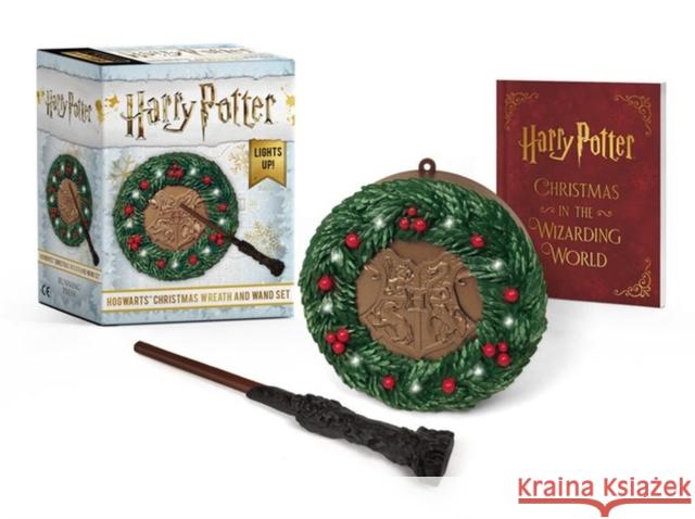 Harry Potter: Hogwarts Christmas Wreath and Wand Set: Lights Up! Donald Lemke 9780762466979