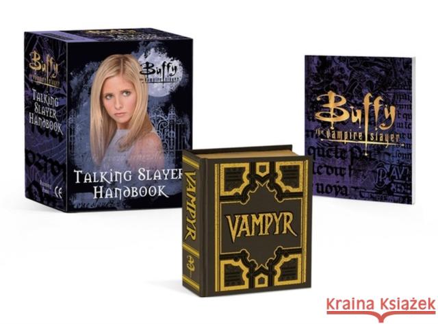 Buffy the Vampire Slayer: Talking Slayer Handbook Micol Ostow 9780762468379 Running Press Book Publishers