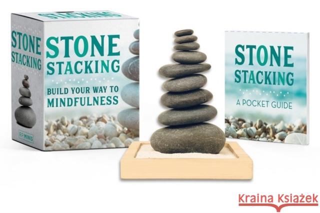 Stone Stacking: Build Your Way to Mindfulness Kopaczewski, Christine 9780762469543 Rp Minis