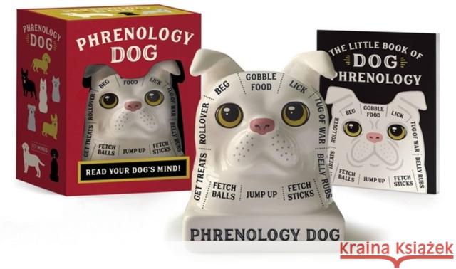 Phrenology Dog: Read Your Dog's Mind! Brenna Dinon 9780762472666 Rp Minis