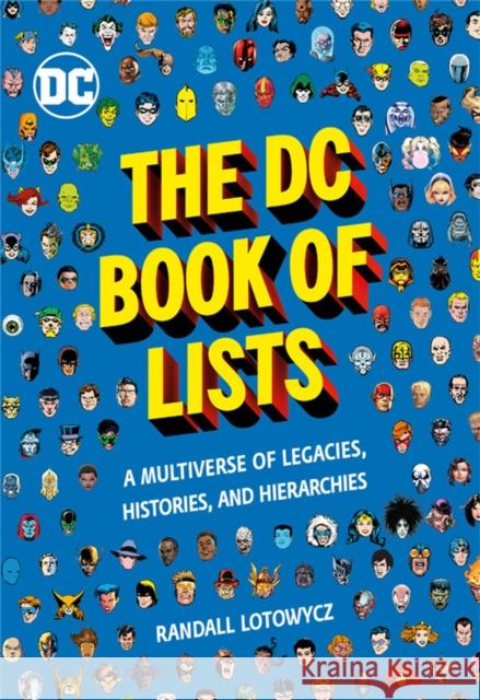 The DC Book of Lists Randall Lotowycz 9780762472840 Running Press,U.S.