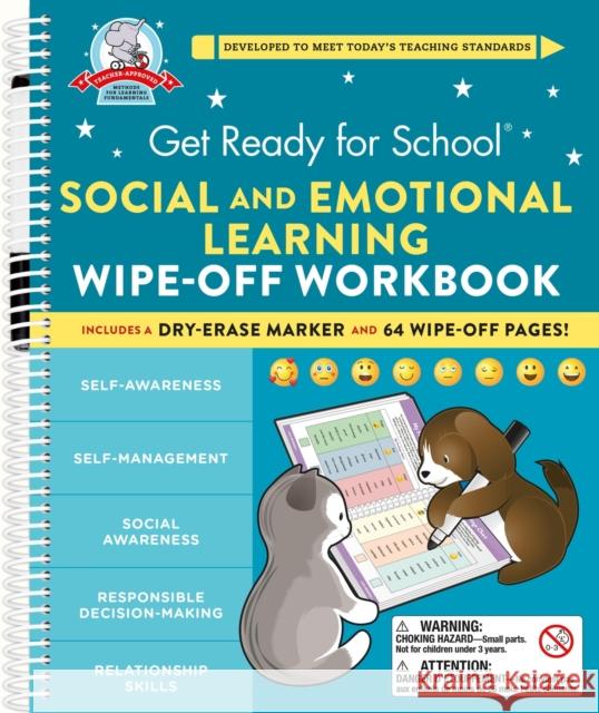 Get Ready for School: Social and Emotional Learning Wipe-Off Workbook Heather Stella 9780762483228 Black Dog & Leventhal Publishers