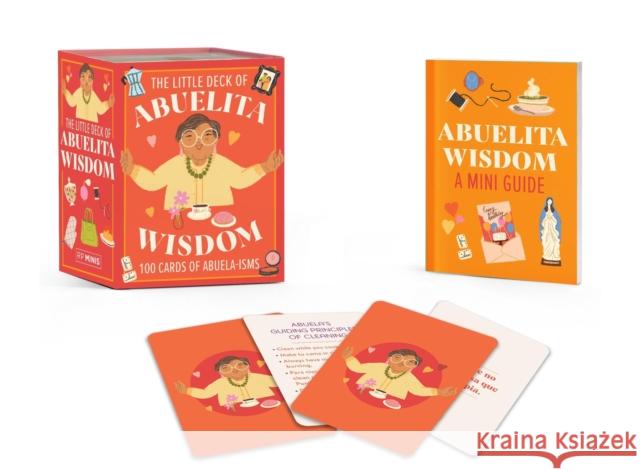 The Little Deck of Abuelita Wisdom: 100 Cards of Abuela-isms Raven Ishak 9780762484218 Running Press