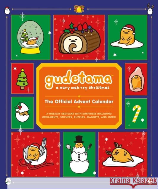 Gudetama: A Very Meh-rry Christmas: The Official Advent Calendar: A Holiday Keepsake with Surprises Including Ornaments, Stickers, Puzzles, Magnets, and More! Jenn Fujikawa 9780762486267