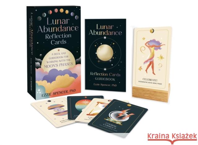 Lunar Abundance Reflection Cards: A Deck and Guidebook for Working with the Moon’s Phases Ezzie, PhD Spencer 9780762486571 Running Press,U.S.