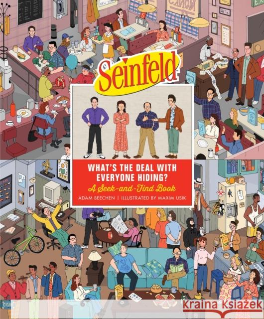 Seinfeld: What's the Deal with Everyone Hiding?: A Seek-and-Find Book Adam Beechen 9780762487790 Running Press,U.S.