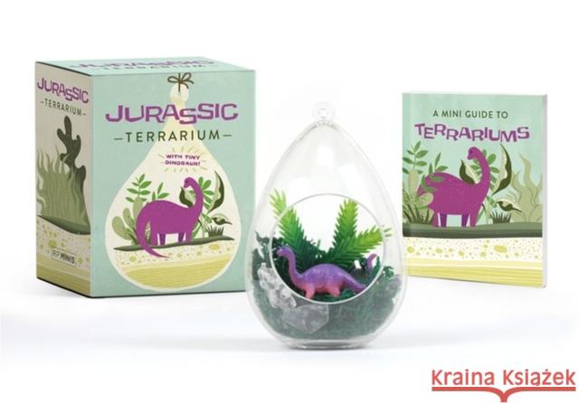 Jurassic Terrarium: With tiny dinosaur! Running Press 9780762497041 Running Press