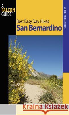 Best Easy Day Hikes San Bernardino Allen Riedel 9780762752560