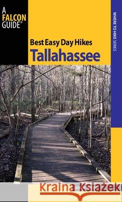 Tallahassee Johnny Molloy 9780762752980 Falcon Press Publishing
