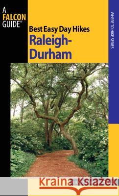 Raleigh-Durham Peter Reylek Lauren Reylek 9780762754397 Falcon