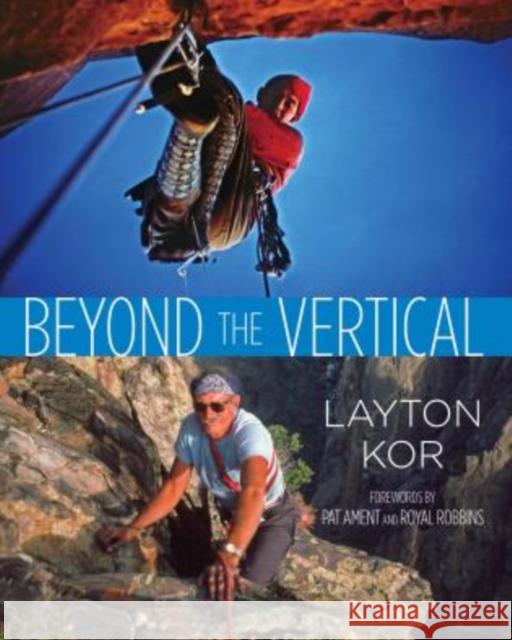 Beyond the Vertical Layton Kor 9780762781393